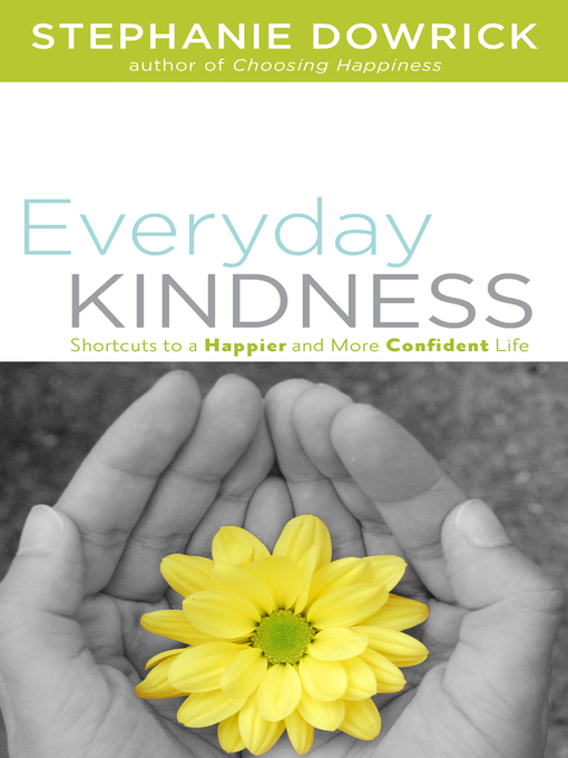 Title details for Everyday Kindness by Stephanie Dowrick - Wait list